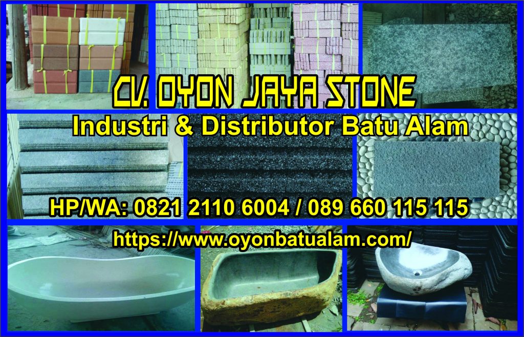 Jual Batu Alam - CV. Oyon Jaya Stone